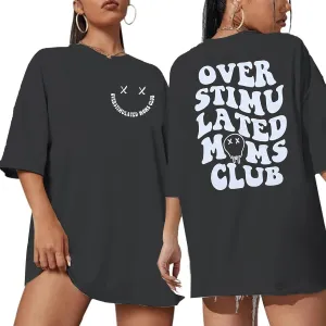 Overstimulated Moms Club Shirt Oversized Mama Shirts Funny Mom Life Graphic Tees Casual Short Sleeve Trendy Tops
