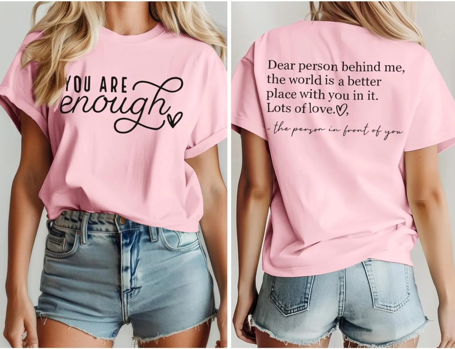 You are Enough Dear Person Behind Me Shirt Women Mental Health Matters Inspirational Tshirts Positive Tees Tops
