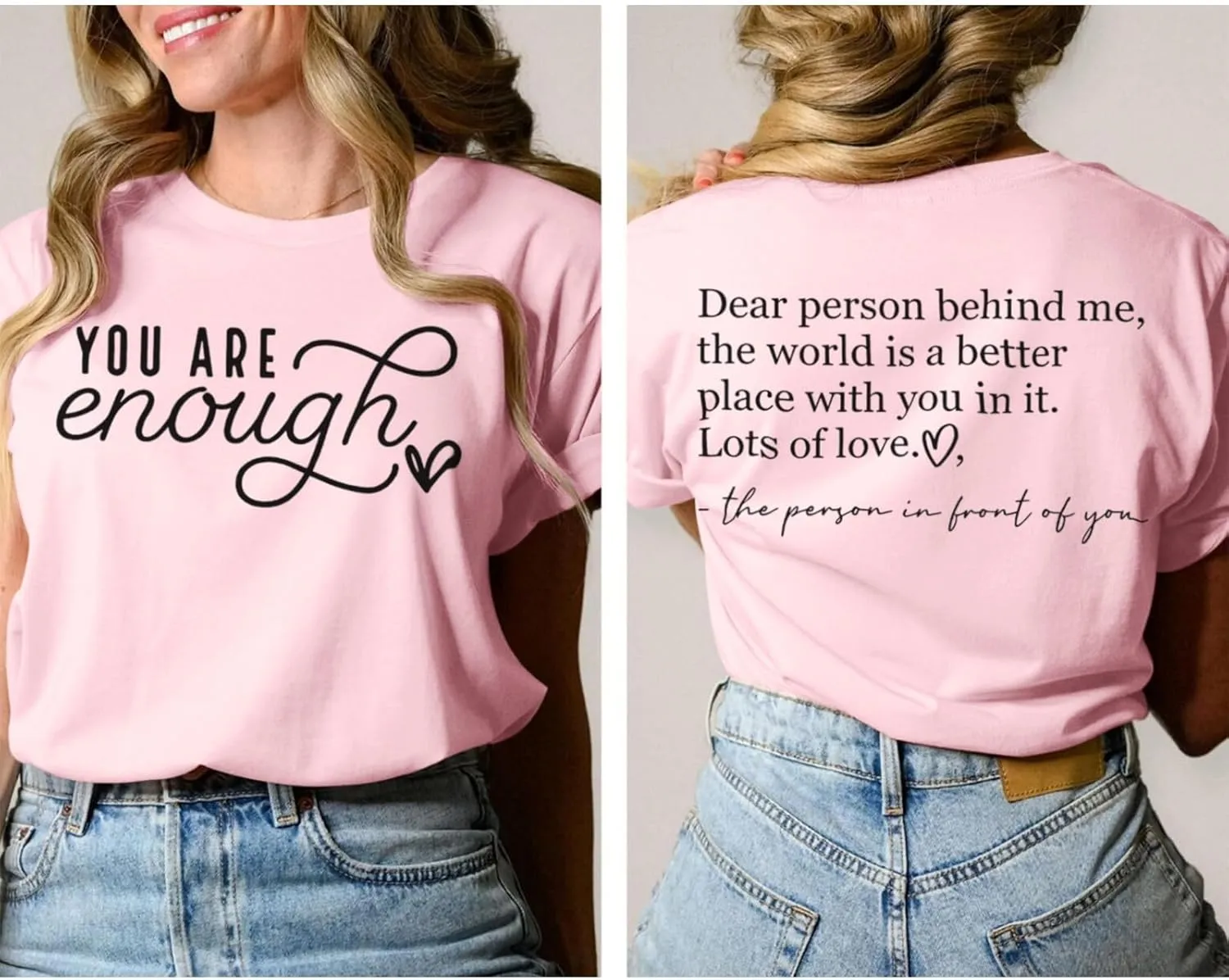 You are Enough Dear Person Behind Me Shirt Women Mental Health Matters Inspirational Tshirts Positive Tees Tops