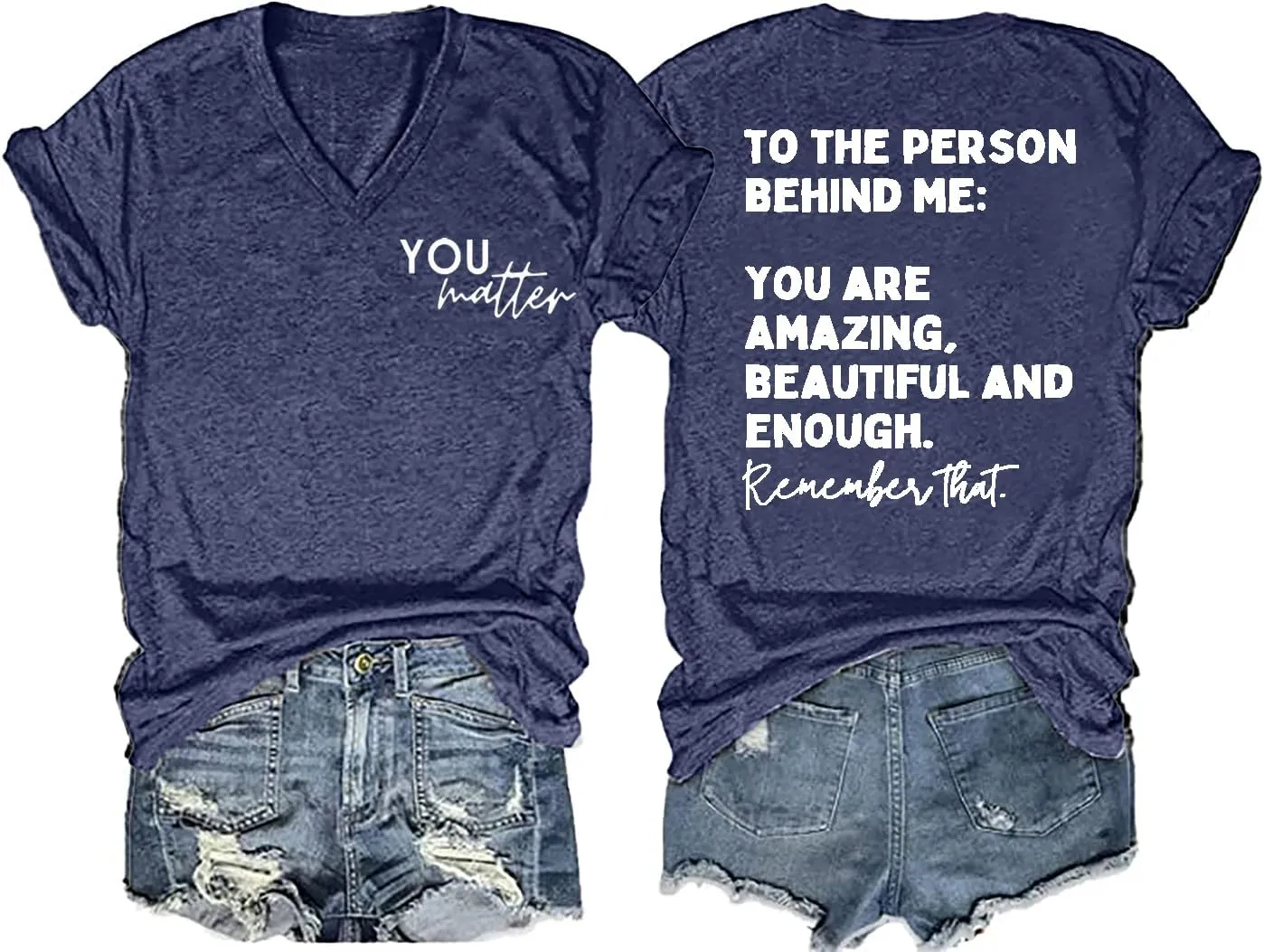 You Matter to The Person Behind Me T-Shirt Women Casual Short Sleeve V-Neck Shirts Tops Inspirational Graphic Tee